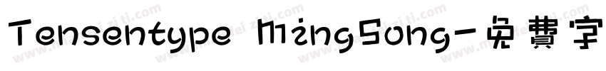 Tensentype MingSong字体转换